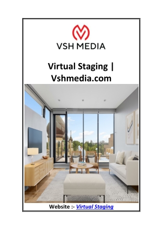 Virtual Staging  Vshmedia.com