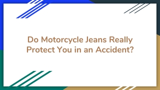 Do Motorcycle Jeans Really Protect You in an Accident_