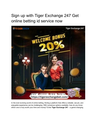 Sign up with Tiger Exchange 247 Get online betting service now