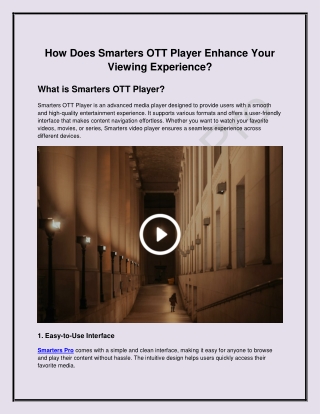 How Does Smarters OTT Player Enhance Your Viewing Experience?