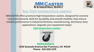 Buy high temperature casters