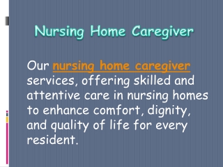 Nursing Home Caregiver