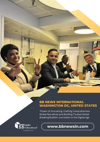 BB News International Washington DC, United States