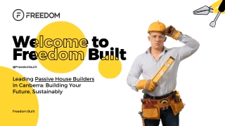 Why Choose Freedom Built as Your Passive House Builder