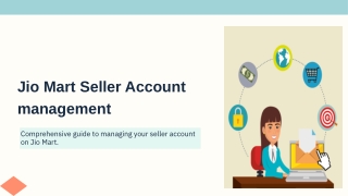Comprehensive guide to managing your seller account on Jio Mart