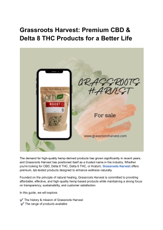 Grassroots Harvest_ Premium CBD & Delta 8 THC Products for a Better Life