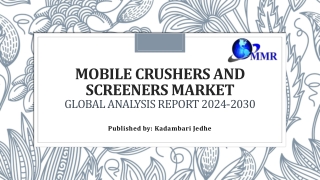 Mobile Crushers and Screeners Market Analysis, Demand and Industry Forecast 2030