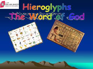 Hieroglyphs The Word of God
