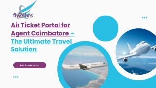 Air Ticket Portal for Agent Coimbatore  The Ultimate Travel Solution