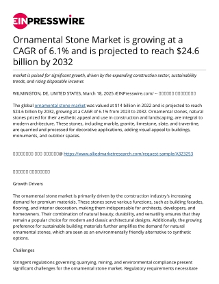 Ornamental Stone Market is growing at a CAGR of 6.1% and is projected to reach $24.6 billion by 2032