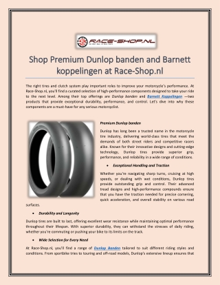 Shop Premium Dunlop banden and Barnett koppelingen at Race-Shop.nl