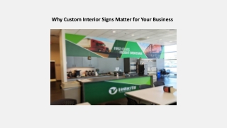 Why Custom Interior Signs Matter for Your Business