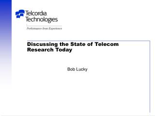 Discussing the State of Telecom Research Today