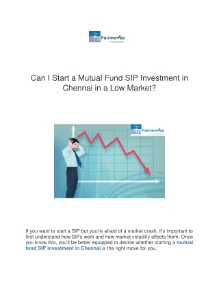 Can I Start a Mutual Fund SIP Investment in Chennai in a Low Market