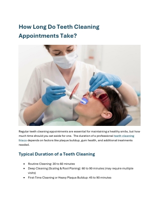 How Long Do Teeth Cleaning Appointments Take