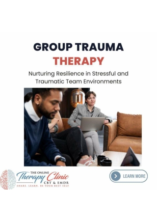 Group Trauma Therapy At The Online Therapy Clinic