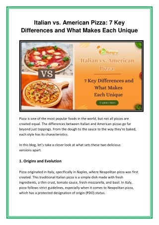 Italian vs. American Pizza 7 Key Differences and What Makes Each Unique