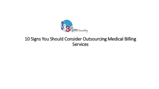 10 Signs You Should Consider Outsourcing Medical Billing Services