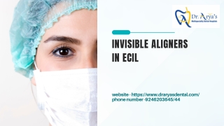 _Invisible Aligners in ECIL