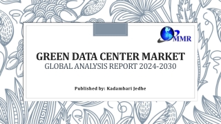 Green Data Center Market Size, Share, Growth, Trends, and Industry 2030