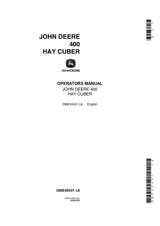 John Deere 400 Hay Cuber Operator’s Manual Instant Download (Publication No.OME40431)