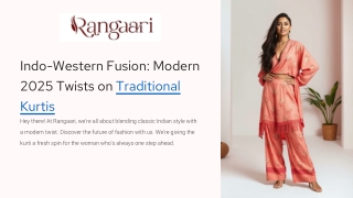 Indo-Western Fusion: Modern 2025 Twists on Traditional Kurtis