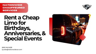 Rent a Cheap Limo for Birthdays, Anniversaries, & Special Events