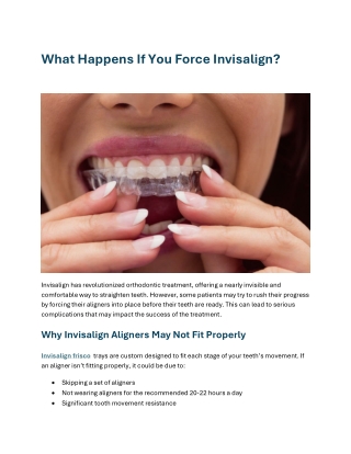What Happens If You Force Invisalign