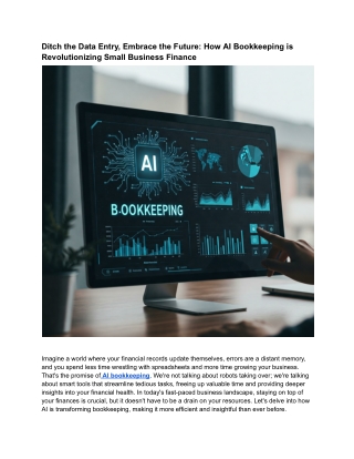 Ditch the Data Entry, Embrace the Future_ How AI Bookkeeping is Revolutionizing Small Business Finance