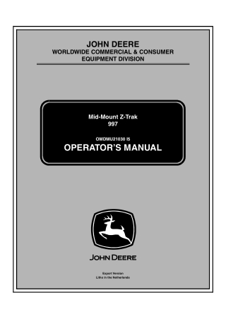 John Deere 997 Mid-Mount Z-Trak™ Mower Operator’s Manual Instant Download (PIN020001-) (Publication No.OMDMU21030)