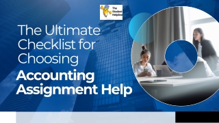 The Ultimate Checklist for Choosing Accounting Assignment Help