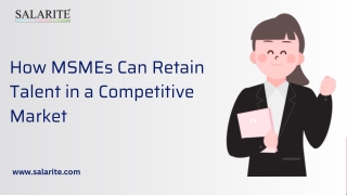 How MSMEs Can Retain Talent in a Competitive Market