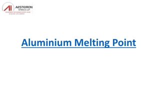 Aluminium Melting Point