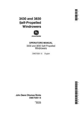 John Deere 3430 Self-Propelled Windrowers Operator’s Manual Instant Download (Publication No.OME75061)