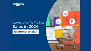 Converting Traffic into Sales in 2025 E-commerce SEO