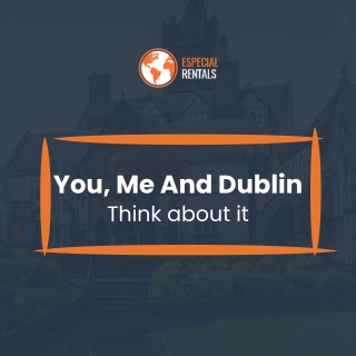 You, Me And Dublin
