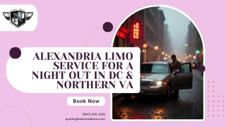 Alexandria Limo Service for a Night Out in DC & Northern VA