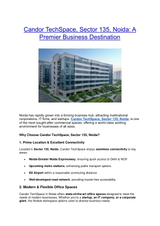 Candor TechSpace, Sector 135, Noida - A Premier Business Destination
