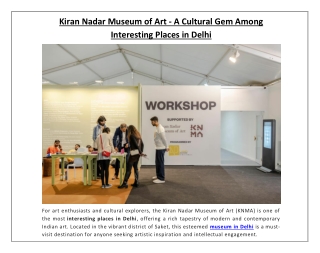 Kiran Nadar Museum of Art - A Cultural Gem Among Interesting Places in Delhi