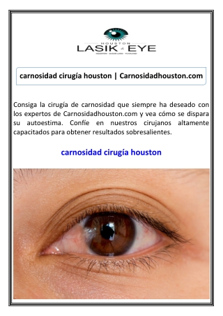 carnosidad cirugía houston Carnosidadhouston.com