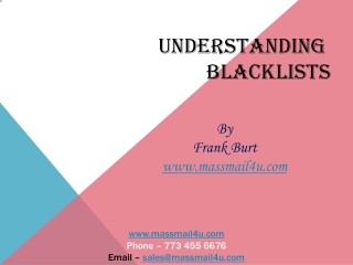 UNDERSTANDING BLACKLISTS