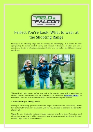 Perfect You’re Look What to wear at the Shooting Range