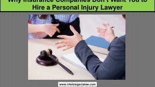 Why Insurance Companies Don’t Want You to Hire a Personal Injury Lawyer