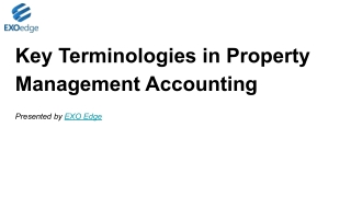Key Terminologies in Property Management Accounting