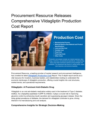 Procurement Resource Releases Comprehensive Vildagliptin Production Cost Report