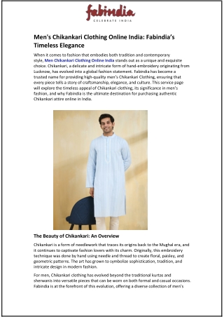 Men Chikankari Clothing Online India: Fabindia’s Timeless Elegance