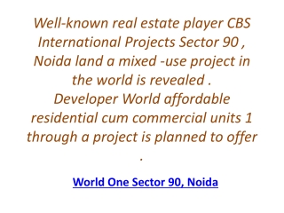 World One Noida