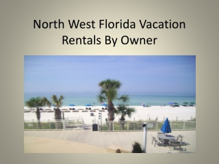 North West Florida Vacation Rentals By Owner
