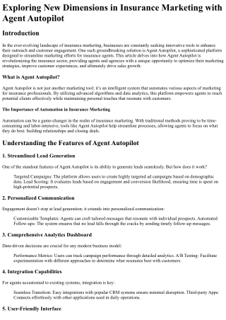 Exploring New Dimensions in Insurance Marketing with Agent Autopilot