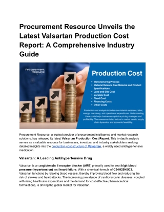 Procurement Resource Unveils the Latest Valsartan Production Cost Report - A Comprehensive Industry Guide